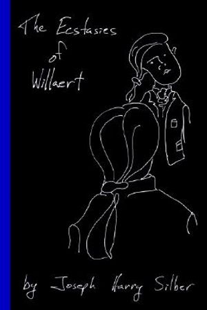 The Ecstasies of Willaert image number 0