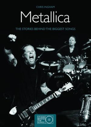 Metallica: The Stories Behing the Biggest Songs image number 0