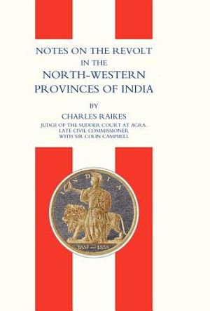Notes on the Revolt in the North-Western Provinces of India (Indian Mutiny 1857) image number 0