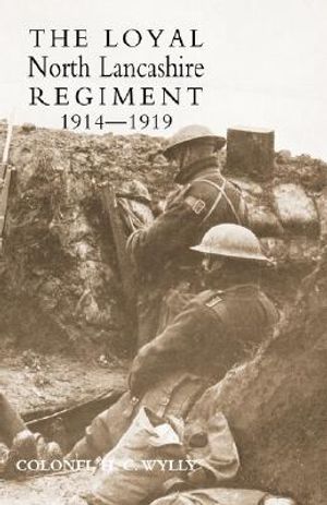 Loyal North Lancashire Regiment 1914-1919 image number 0