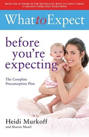 What to Expect: Before You're Expecting image number 0