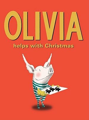 Olivia Helps with Christmas. by Ian Falconer image number 0