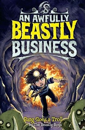 Bang Goes a Troll. by the Beastly Boys image number 0