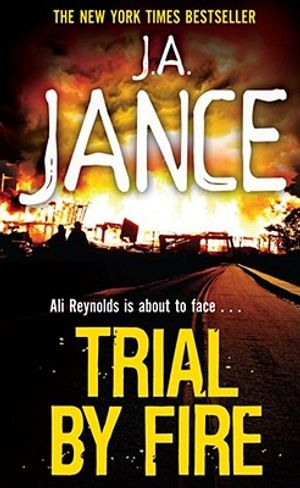 Trial by Fire. by J.A. Jance image number 0