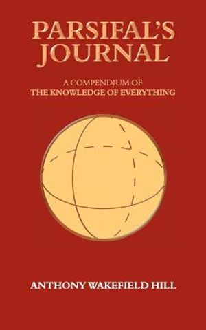 Parsifal's Journal: A Compendium of the Knowledge of Everything image number 0