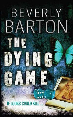 The Dying Game. Beverly Barton image number 0