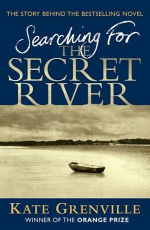 Searching for the Secret River: The Story Behind the Bestselling Novel image number 0