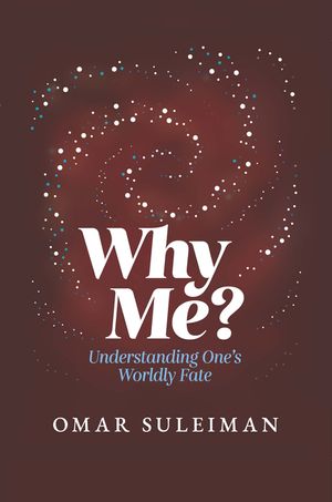 Why Me?: Understanding One's Worldly Fate image number 0