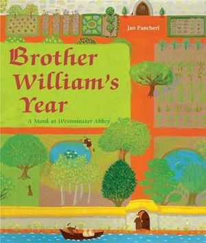 Brother William's Year: A Monk at Westminster Abbey image number 0