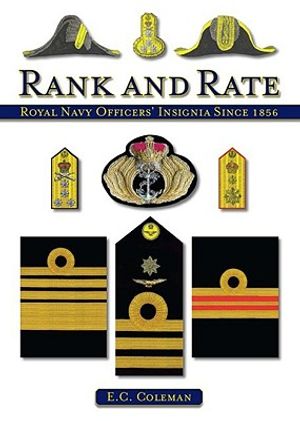 Rank and Rate: Royal Navy Officers' Insignia Since 1856 image number 0
