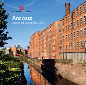 Ancoats: The Cradle of Industrialisation image number 0