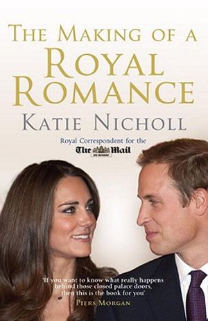 The Making of a Royal Romance image number 0