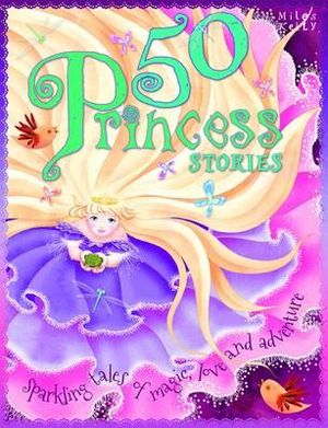 50 Princess Stories. Edited by Belinda Gallagher image number 0