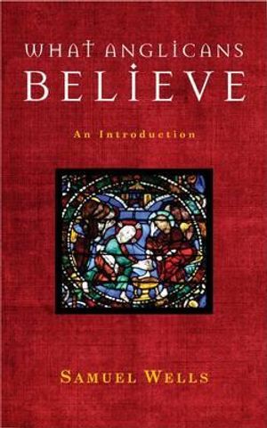 What Anglicans Believe: an Introduction image number 0