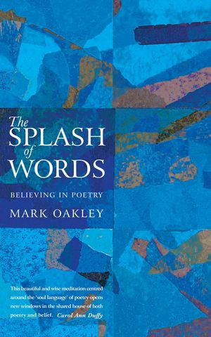 The Splash of Words: Believing in Poetry image number 0