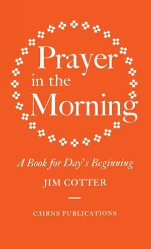 Prayer in the Morning: A Book for Day's Beginning image number 0