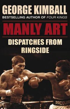 Manly Art: Dispatches from Ringside image number 0