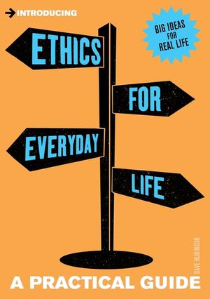 Ethics for Everyday Life: A Practical Guide image number 0