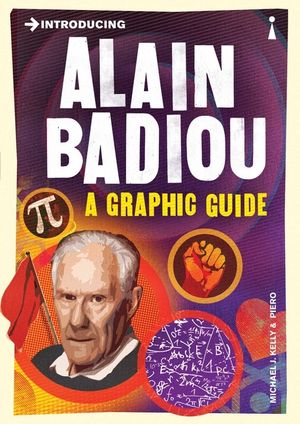 Introducing Alain Badiou: A Graphic Guide image number 0