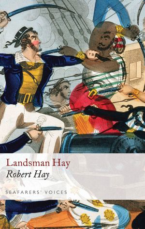 Landsman Hay: The Memoirs of Robert Hay image number 0