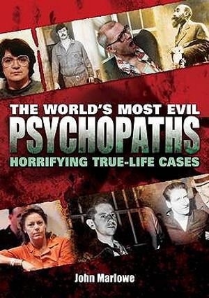 World's Most Evil Psychopaths image number 0