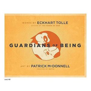 Guardians of Being. Eckhart Tolle image number 0