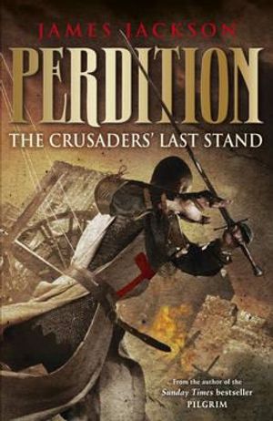 Perdition: The Crusaders' Last Stand image number 0