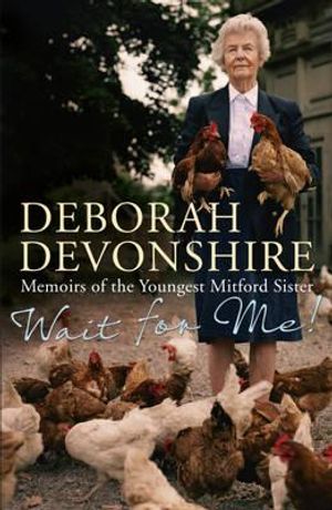 Wait for Me!: Memoirs of the Youngest Mitford Sister image number 0