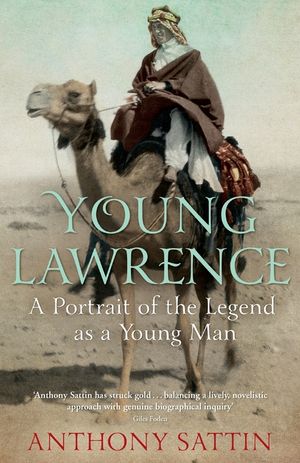 Young Lawrence : A Portrait of the Legend As a Young Man image number 0