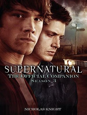 Supernatural: The Official Companion Season 3 image number 0