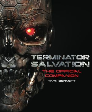 Terminator Salvation: The Movie Companion (Hardcover Edition) image number 0