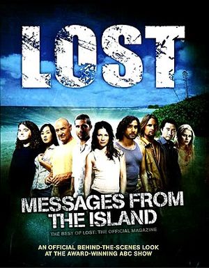 Lost: Messages from the Island: The Best of the Official Lost Magazine image number 0