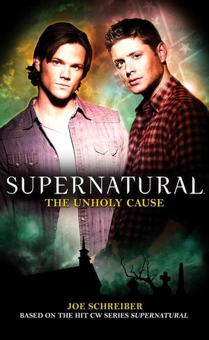 Supernatural: The Unholy Cause image number 0