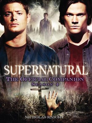 Supernatural: The Official Companion Season 4 image number 0