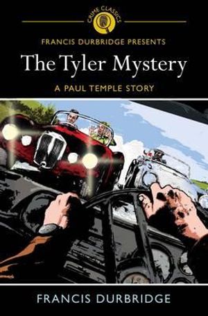 Tyler Mystery: A Paul Temple Story image number 0