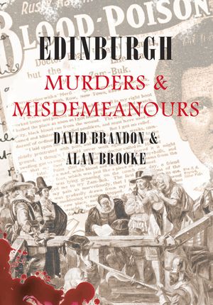 Edinburgh Murders & Misdemeanours image number 0