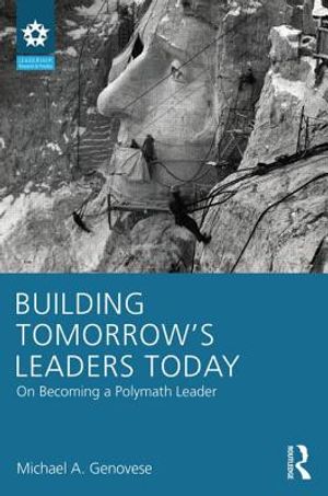 Building Tomorrow's Leaders Today: On Becoming a Polymath Leader image number 0