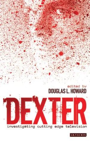 Dexter: Investigating Cutting Edge Television image number 0