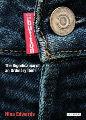 On the Button: The Significance of an Ordinary Item image number 0