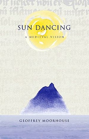 Sun Dancing: A Medieval Vision image number 0