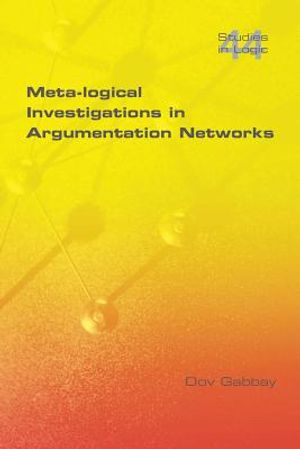 Meta-Logical Investigations in Argumentation Networks image number 0