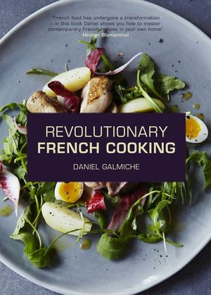 Revolutionary French Cooking image number 0