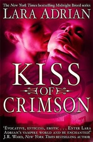 Kiss of Crimson. Lara Adrian image number 0