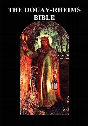 Douay-Rheims Bible (Challoner Revision, Hardback), New Hardcover | ISBN ...