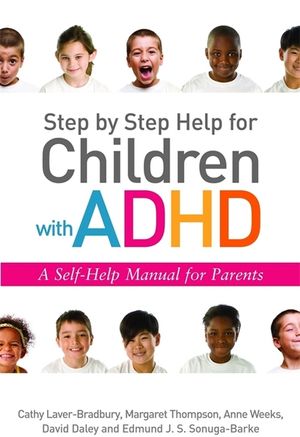 Step by Step Help for Children with ADHD: A Self-Help Manual for Parents image number 0