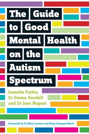 The Guide to Good Mental Health on the Autism Spectrum image number 0