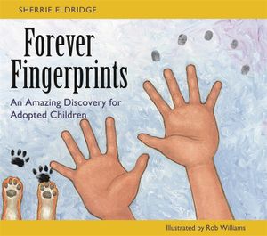 Forever Fingerprints: An Amazing Discovery for Adopted Children image number 0