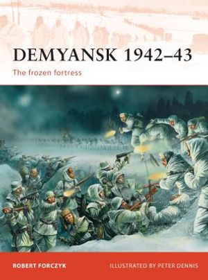 Demyansk 1942-43: The Frozen Fortress image number 0