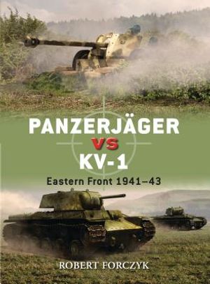 Panzerj&auml;ger Vs Kv-1: Eastern Front 1941-43 image number 0