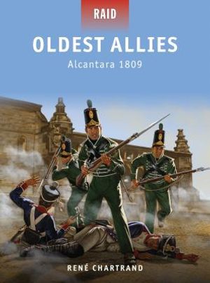 Oldest Allies: Alcantara 1809 image number 0